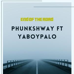 End Of The Road (feat. Phunkshway) [Explicit]