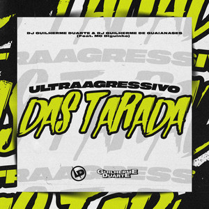 Ultra Agressivo das Tarada (Explicit)
