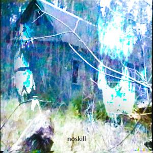 noskill (feat. lejsikgg) [Explicit]