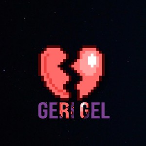 Geri gel