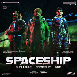 Spaceship (Explicit)