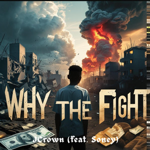Why the Fight