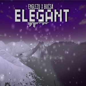 Elegant (feat. Englezu)