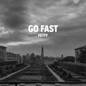Go Fast (Freestyle|Explicit)