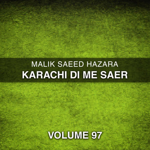 Karachi Di Me Saer, Vol. 97