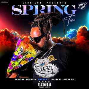 Spring Time (Explicit)