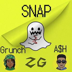 SNAP(feat. Grunch & A$H) (Explicit)