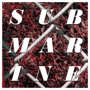 Submarine (Explicit)