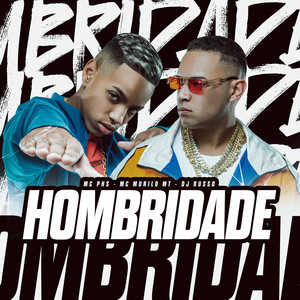 Hombridade (Explicit)