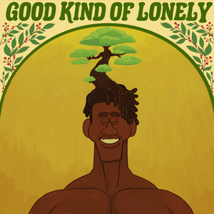 Good Kind Of Lonely