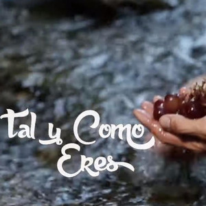 Tal Y Como Eres