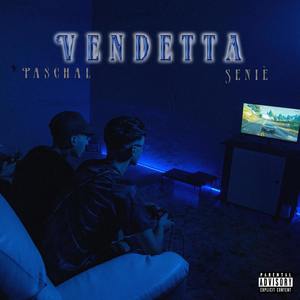 VENDETTA (Explicit)