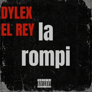 La Rompi (Explicit)