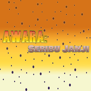 Awara: Seribu Janji