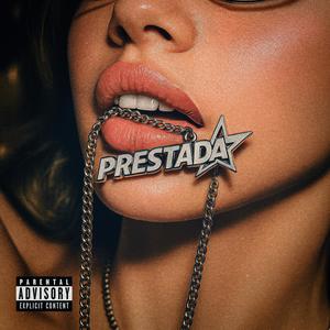 Prestada (Explicit)