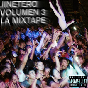 Jinetero: La Mixtape, Vol.3 (Explicit)