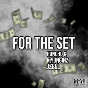 For The Set (Explicit)