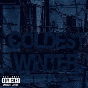 Coldest Winter (feat. Trippa T) [Explicit]