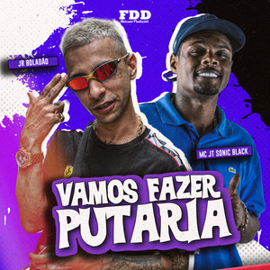 Vamos Fazer Putaria (Explicit)