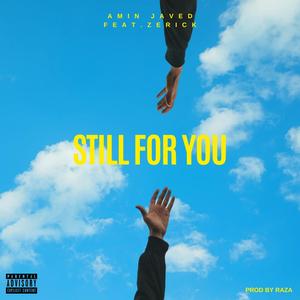 Still For You (feat. zerick)