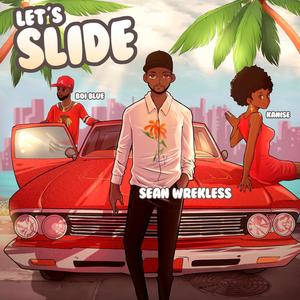 Let's Slide (feat. Kanise) [Explicit]