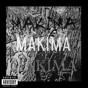 Makima (feat. Yrakusa, Andrew Kay & Waveslife) [Explicit]