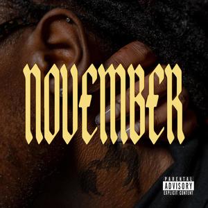 November (feat. Brooke.) [Explicit]