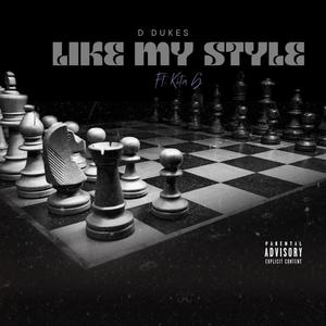 Like my style (feat. Kita G) (Explicit)