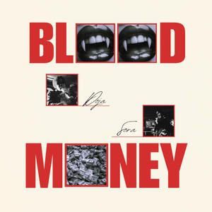 BLOOD MONEY (Explicit)