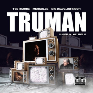 Truman (Explicit)