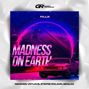 Madness on Earth (Club Mix)