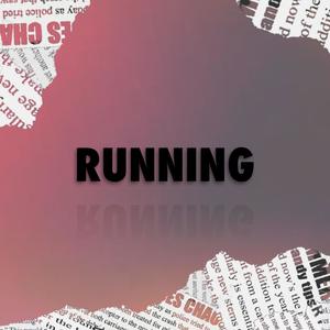 Running (feat. BennPenn) (Explicit)