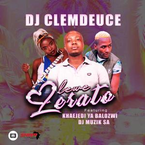 Lewe Lerato (feat. Khaejedi Ya Balozwi & DJ Muzik SA)