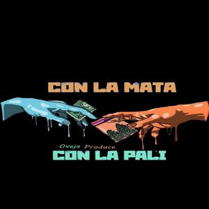 CON LA MATA Y CON LA PATI (feat. Mundial Brecha, El Chanty Retro, La Chuky Freza & Oveja Produciendo)