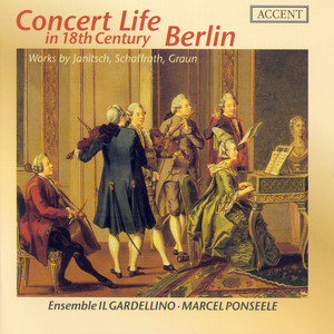 Chamber Music (German 18Th Century) - Janitsch, J.G. / Schaffrath, C. / Graun, J.G. (Il Gardellino)