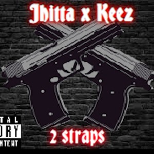 2 Straps (feat. Keez) (Explicit)