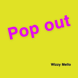 Pop out (Explicit)