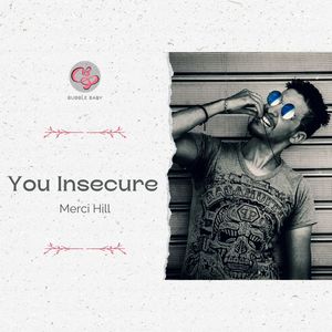 You Insecure (Original Mix)
