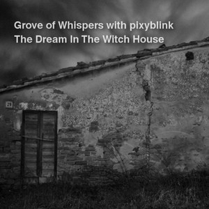 The Dream In The Witch House