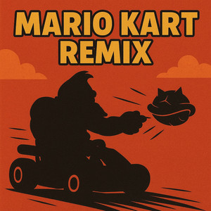 Mario Kart (Remix|Explicit)