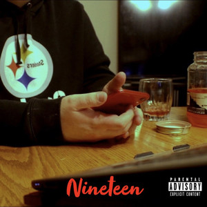 Nineteen (Explicit)