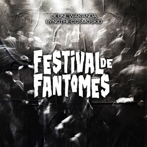 Festival de fantômes (Explicit)