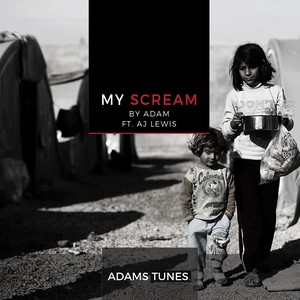 My Scream(feat. AJ Lewis)