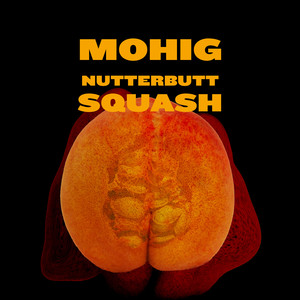 Nutterbutt Squash (Original Mix)