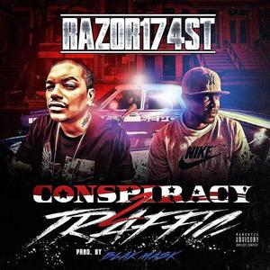 CONSPIRACY 2 TRAFFIC (Explicit)