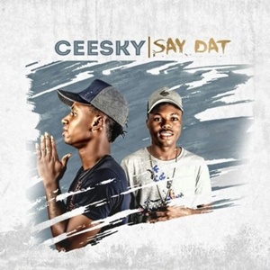 Say Dat