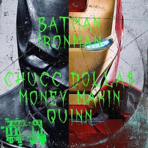 BatmanIronman (feat. Money Making Quinn) [Explicit]