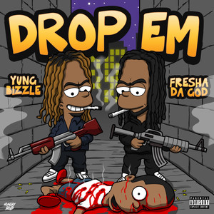 Drop Em (Explicit)