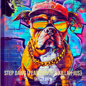 Step Dawg (Explicit)