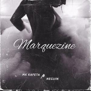 Marquezine (feat. É o Neguin) (Explicit)
